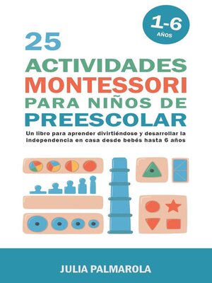 cover image of 25 Actividades Montessori Para Niños de Preescolar